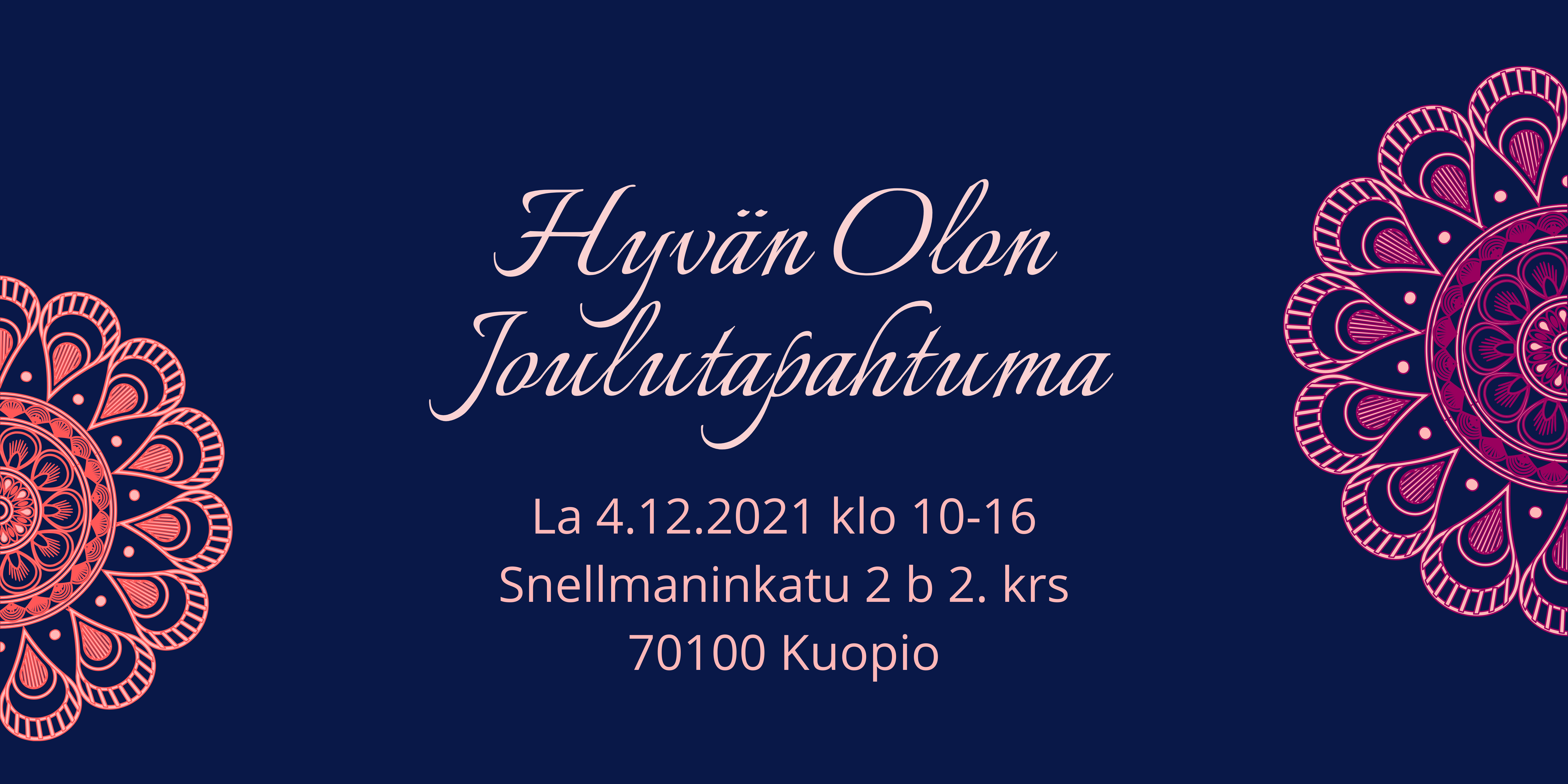Hyvän Olon Joulutapahtuma 4.12.2021